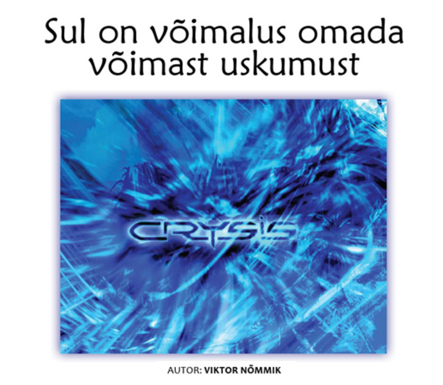 Sul on v�imalus omada v�imast uskumust (05.04.2009)