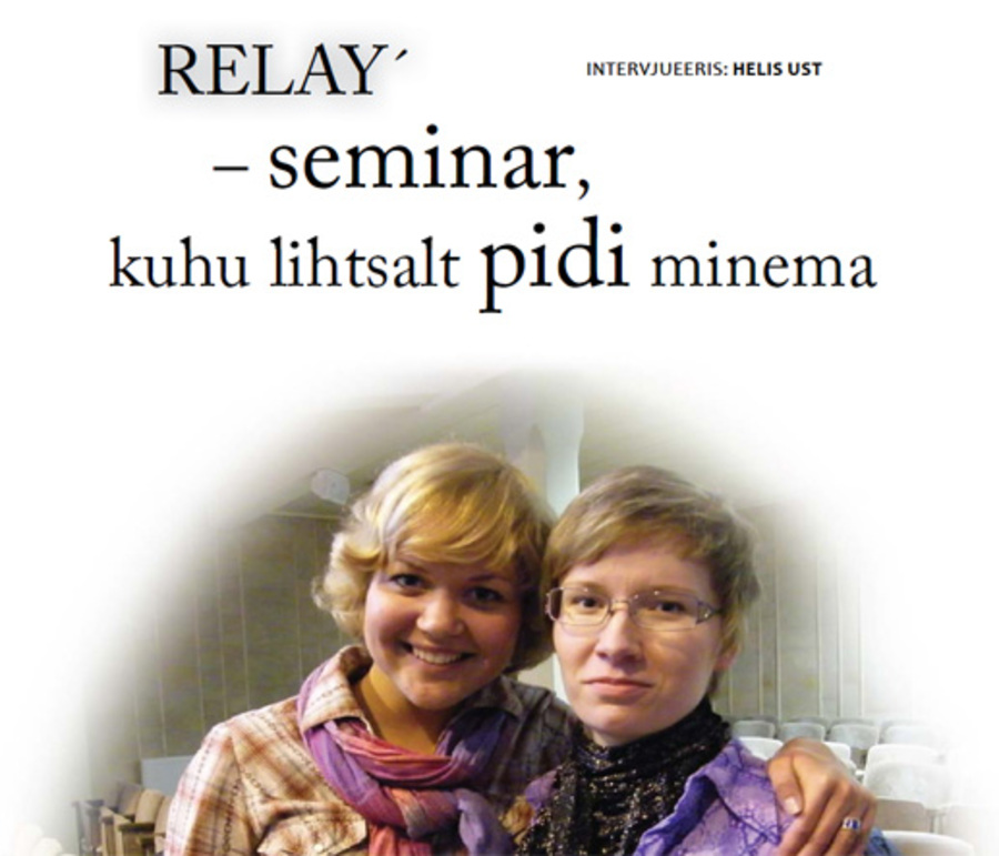 RELAY� � seminar, kuhu lihtsalt pidi minema (01.07.2009)