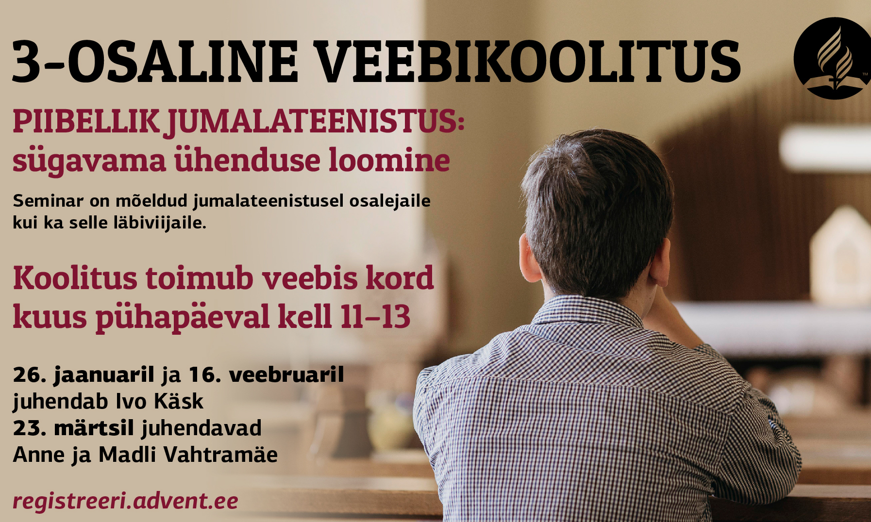 Algab kolmeosaline jumalateenistuse-teemaline koolitus